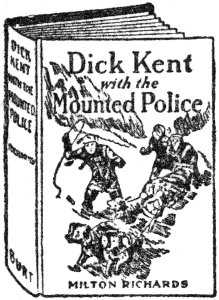 Dick Kent with the Mounted Police