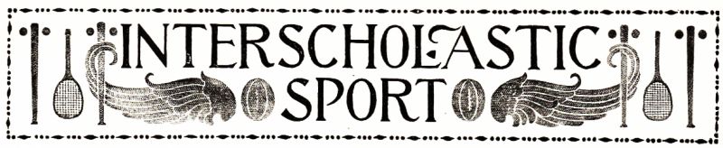 INTERSCHOLASTIC SPORT